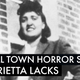 Small Town Horror: The Story of Henrietta Lacks